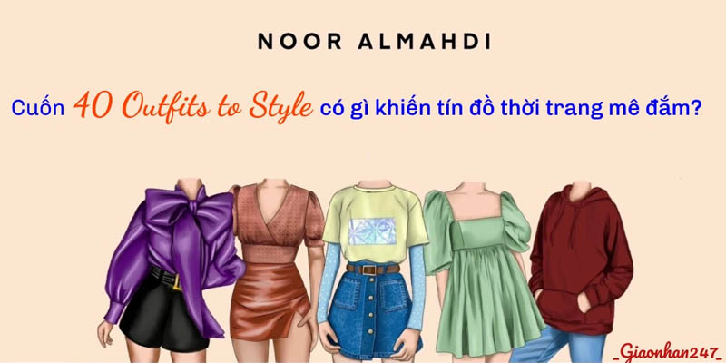 review-cuon-sach-40-outfits-to-style