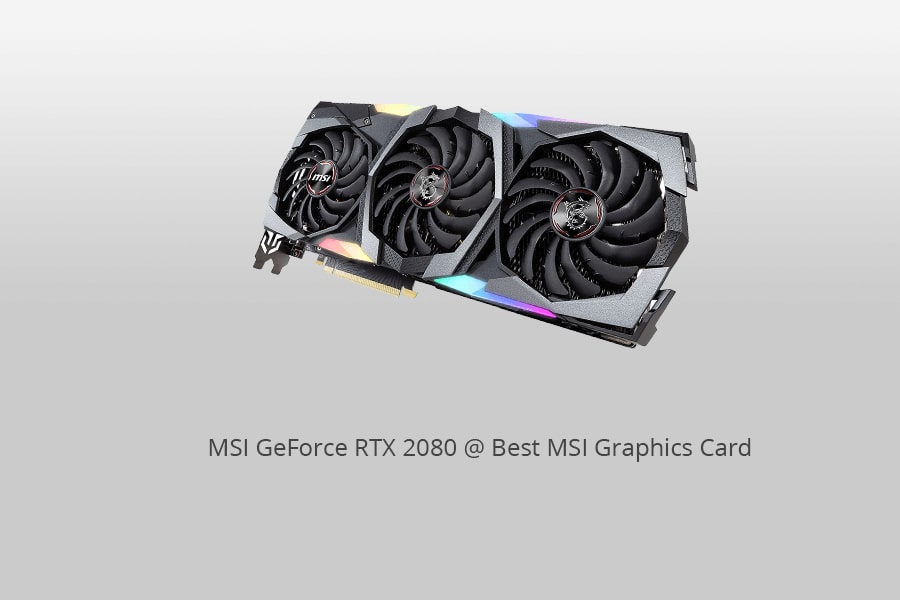  MSI GeForce RTX 2080 
