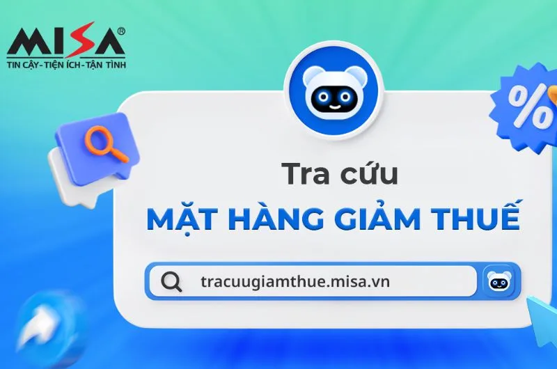 Tra cuu mat hang giam thue misa