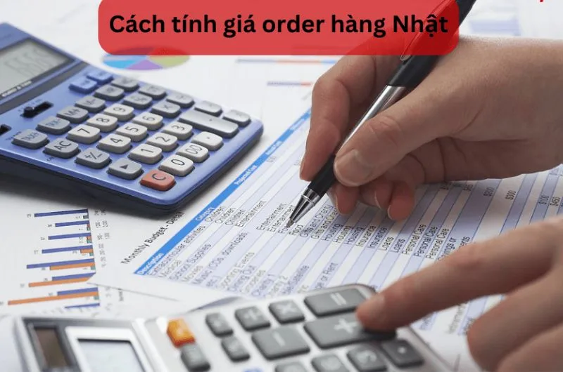 Cach tinh gia hang order nhat