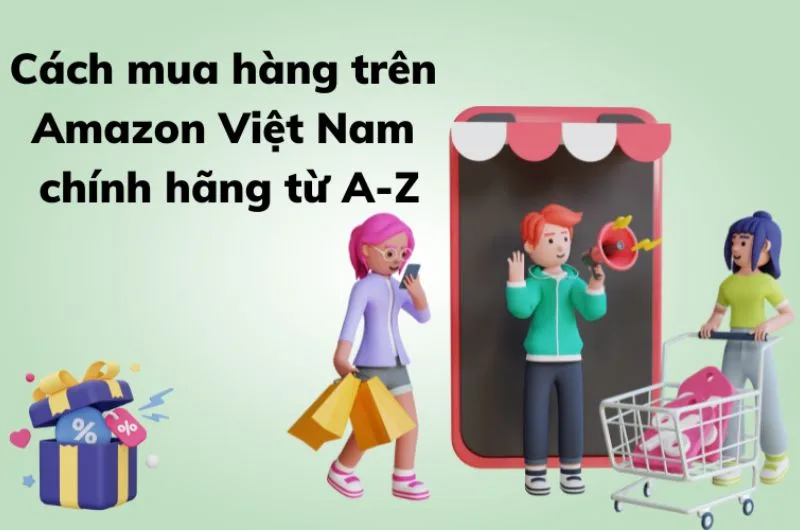Mua hang tren amazon viet nam